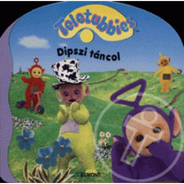 Teletubbies - Dipszi táncol