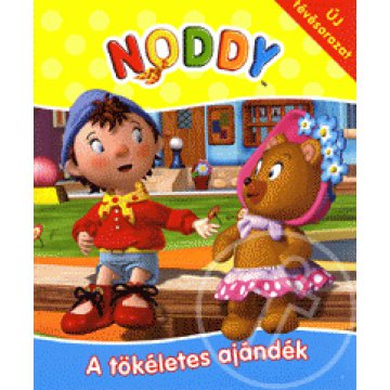 Noddy: A tökéletes ajándék