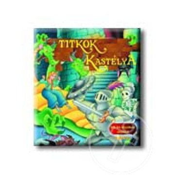 Titkok Kastélya