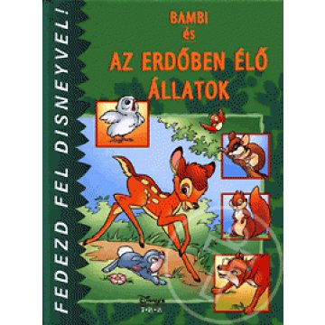 Bambi és az erdőben élő állatok
