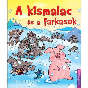 A kismalac és a farkasok