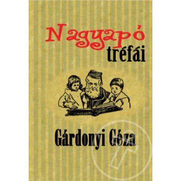 Nagyapó tréfái