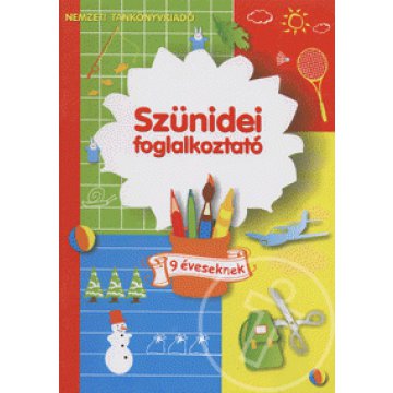 Szünidei foglalkoztató 9 éveseknek