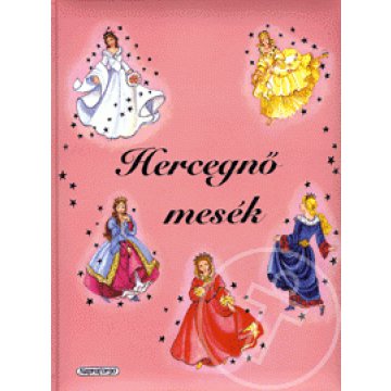 Hercegnő mesék