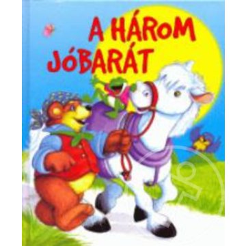 A három jóbarát