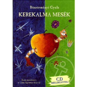 Kerekalma mesék (CD melléklettel)