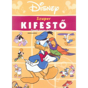 Disney szuper kifestő: Donald kacsa kalandjai