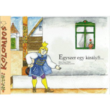 Egyszer egy királyfi...