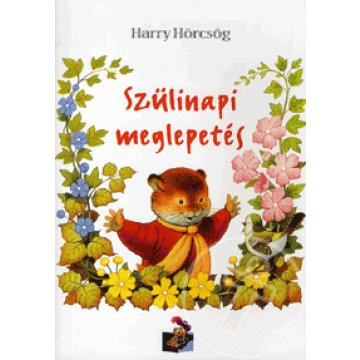 Harry Hörcsög - Szülinapi meglepetés