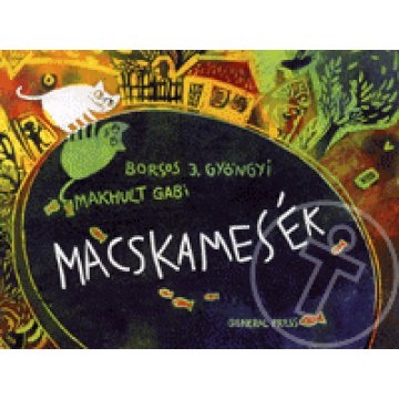 Macskamesék