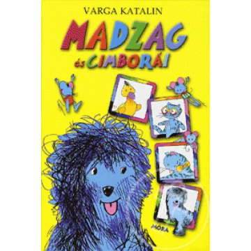 Madzag és cimborái