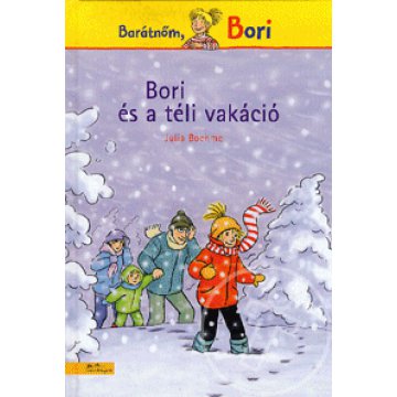 Bori és téli vakáció - Barátnőm Bori