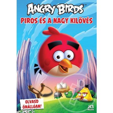 Angry Birds - Piros és a Nagy Kilövés