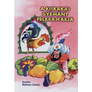 A kiskakas gyémánt félkrajcárja
