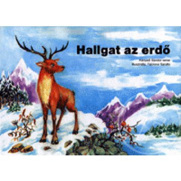 Hallgat az erdő
