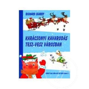 Karácsonyi kavarodás Tesz-vesz Városban