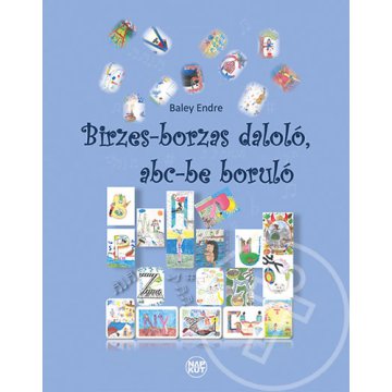 Birzes-borzas daloló, abc-be boruló