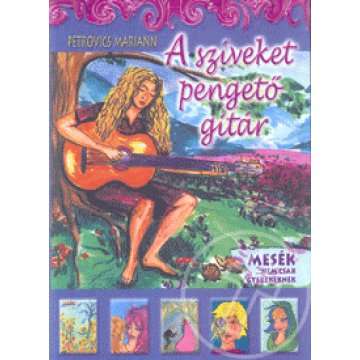 A szíveket pengető gitár