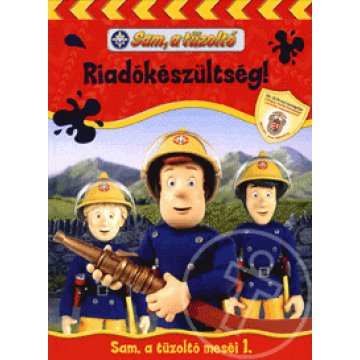 Riadókészültség!