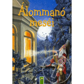 Álommanó meséi