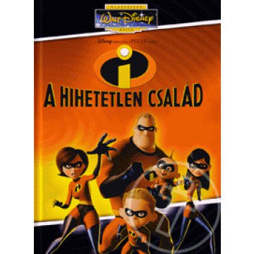A hihetetlen család