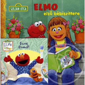 Szezám utca: Elmo első bébiszittere (DVD melléklettel)