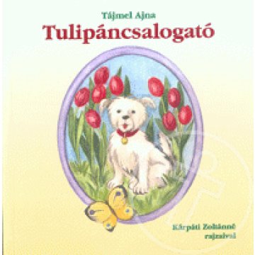 Tulipáncsalogató
