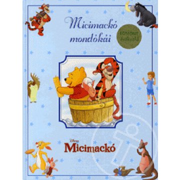 Micimackó mondókái