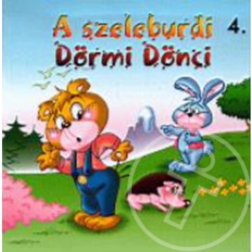 A szeleburdi Dörmi Dönci