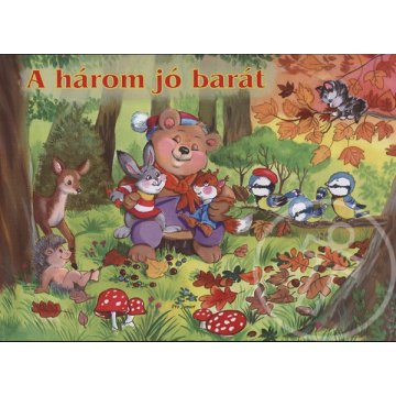 A három jó barát