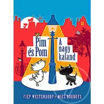 Pim és Pom - A nagy kaland