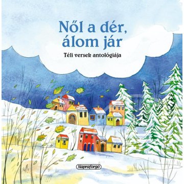 Nől a dér, álom jár