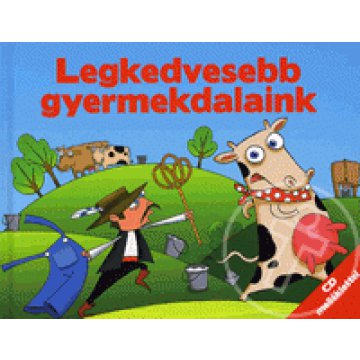 Legkedvesebb gyermekdalaink (CD melléklettel)