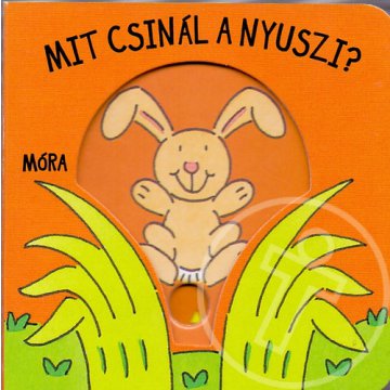 Mit csinál a nyuszi?