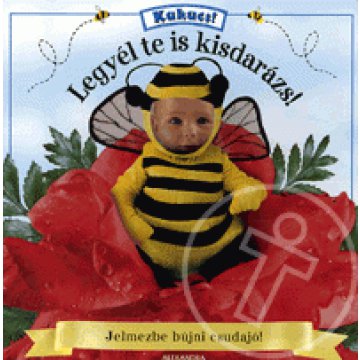 Legyél te is kisdarázs!