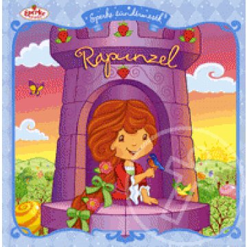 Rapunzel - Eperke tündérmesék