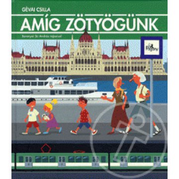 Amíg zötyögünk