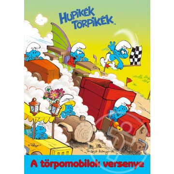 Hupikék Törpikék - A törpomobilok versenye
