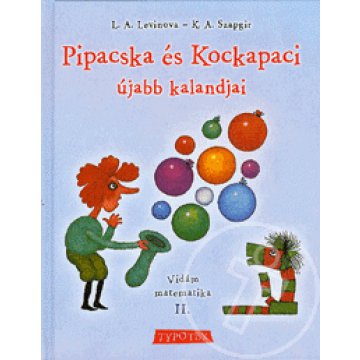 Pipacska és Kockapaci újabb kalandjai