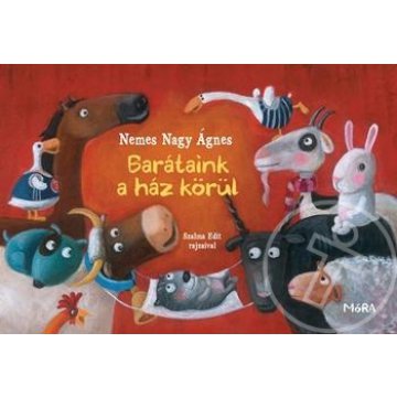 Barátaink a ház körül