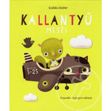 Kallantyú meséi