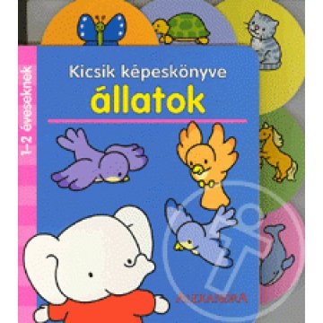 Kicsik képeskönyve: Állatok