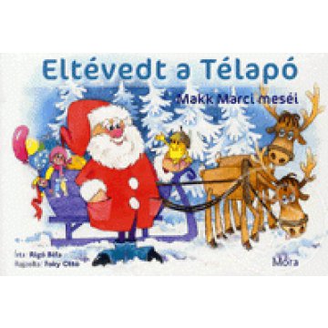 Eltévedt a Télapó