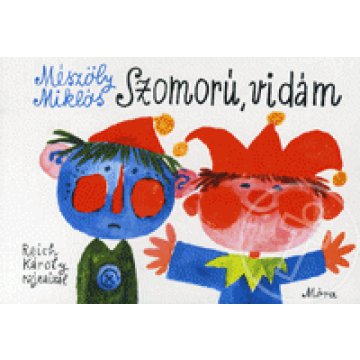 Szomorú, vidám
