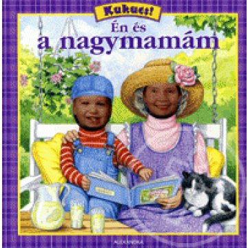 Én és a nagymamám
