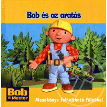Bob és az aratás
