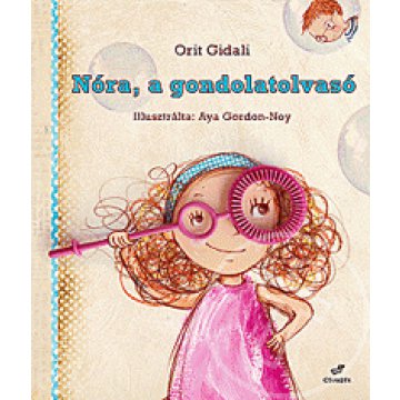 Nóra, a gondolatolvasó
