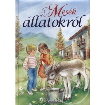 Mesék állatokról
