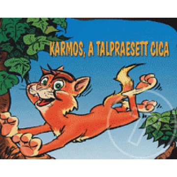 Karmos, a talpraesett cica