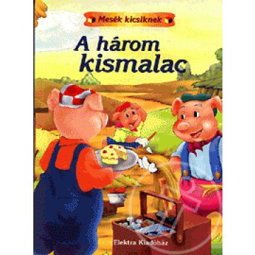 A három kismalac